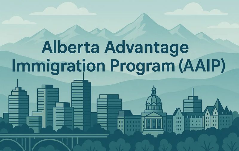 Alberta Advantage Immigration Program | Full Guide 2026