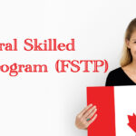 The Federal Skilled Trades Program (FSTP)