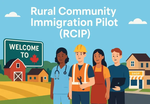 Rural Community Immigration Pilot (RCIP)