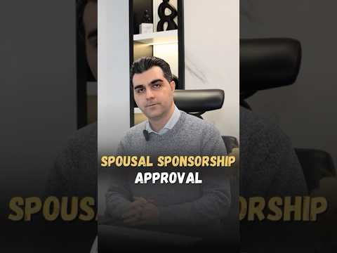 SEP Immigration — Spousal Sponsorship Approval